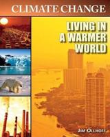 Living in a Warmer World