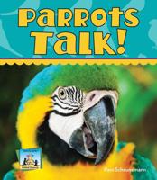 Parrots Talk!