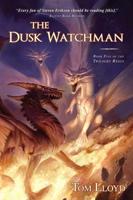 The Dusk Watchman