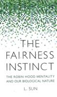 The Fairness Instinct