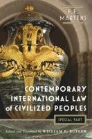 Contemporary International Law of Civilized Peoples. Special Part