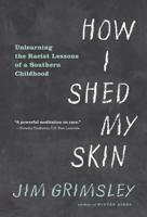 How I Shed My Skin