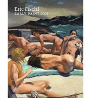 Eric Fischl: Early Paintings