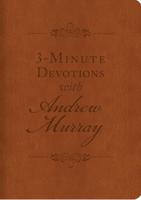 3-Minute Devotions With Andrew Murray