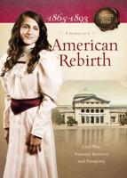 American Rebirth, 1865-1893