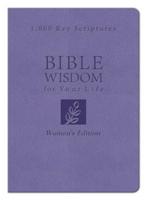 Bible Wisdom for Your Life: Women's Edition