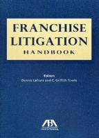 Franchise Litigation Handbook