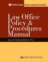 Law Office Policy & Procedures Manual