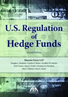 U.S. Regulation of Hedge Funds
