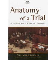 Anatomy of a Trial