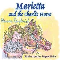 Marietta and the Charlie Horse