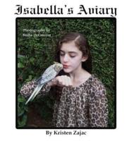 Isabella's Aviary