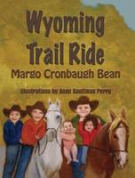Wyoming Trail Ride