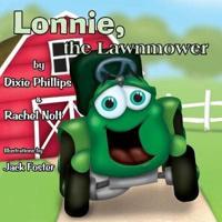 Lonnie the Lawnmower