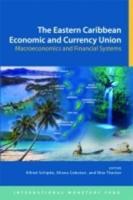 The Eastern Caribbean Economic and Currency Union