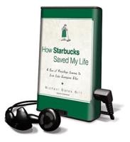 How Starbucks Saved My Life