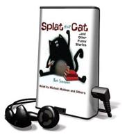 Splat the Cat and Other Funny Stories