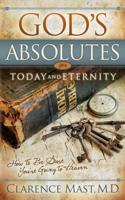God's Absolutes for Today and Eternity