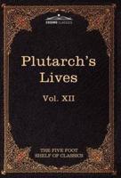 Plutarch's Lives: The Five Foot Shelf of Classics, Vol XII (in 51 Volumes)