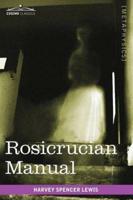 Rosicrucian Manual