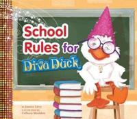 School Rules for Diva Duck