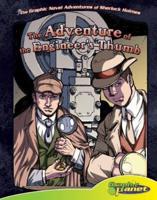 Sir Arthur Conan Doyle's The Adventure of the Engineer's Thumb
