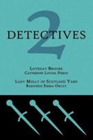2 Detectives: Loveday Brooke / Lady Molly of Scotland Yard