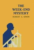 The Week-End Mystery