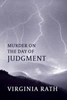 Murder on the Day of Judgment: (A Rocky Allen Mystery)
