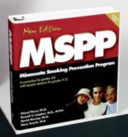 Minnesota Smoking Prevention Program Complete Revised Curriculum