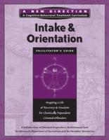 Intake & Orientation