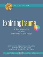 Exploring Trauma+