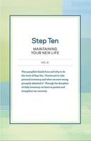 Step Ten: Maintaining Your New Life