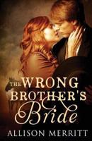 Wrong Brother's Bride