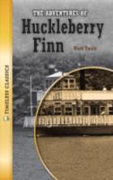 The Adventures of Huckleberry Finn Novel