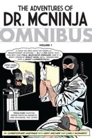 The Adventures of Dr. McNinja Omnibus. Volume 1