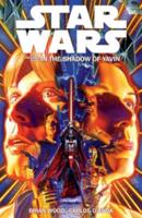 Star Wars. Volume One In the Shadow of Yavin