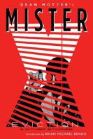 Mister X. Eviction and Other Stories