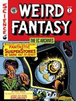 Weird Fantasy. Issues 13-17 and 6 Volume 1