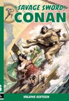 The Savage Sword of Conan. Volume 16