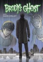 Brody's Ghost. Book 6