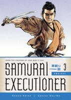 Samurai Executioner Omnibus. Volume 3