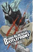 Blood Blockade Battlefront. [7] Desperate Fight in the Macro Zone