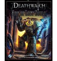 Deathwatch: Ark of Lost Souls