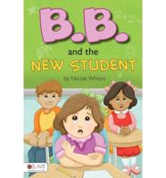 B.B. and the New Student