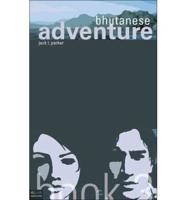 Bhutanese Adventure, Book 3