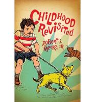 Childhood Revisited