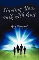 Starting Your Walk With God