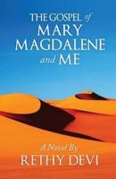 The Gospel of Mary Magdalene and Me