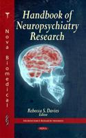 Handbook of Neuropsychiatry Research
